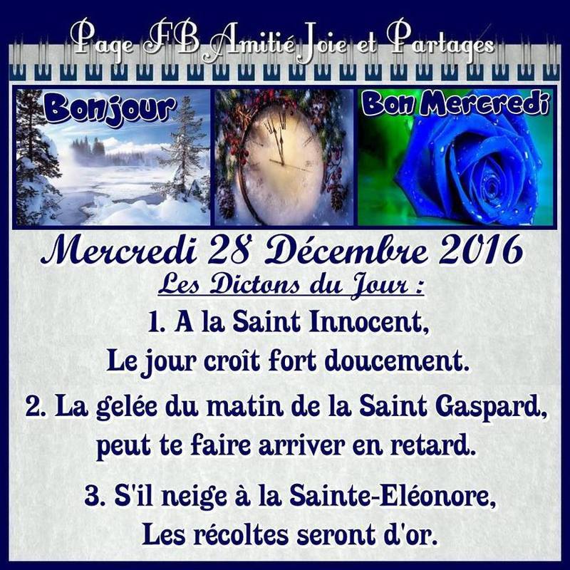 Les saints et dictons du 28 DECEMBRE 2016.